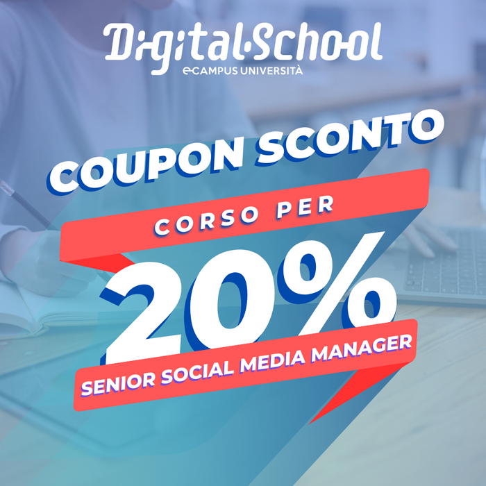 Coupon sconto 20% su Corso per Senior Social Media Manager
