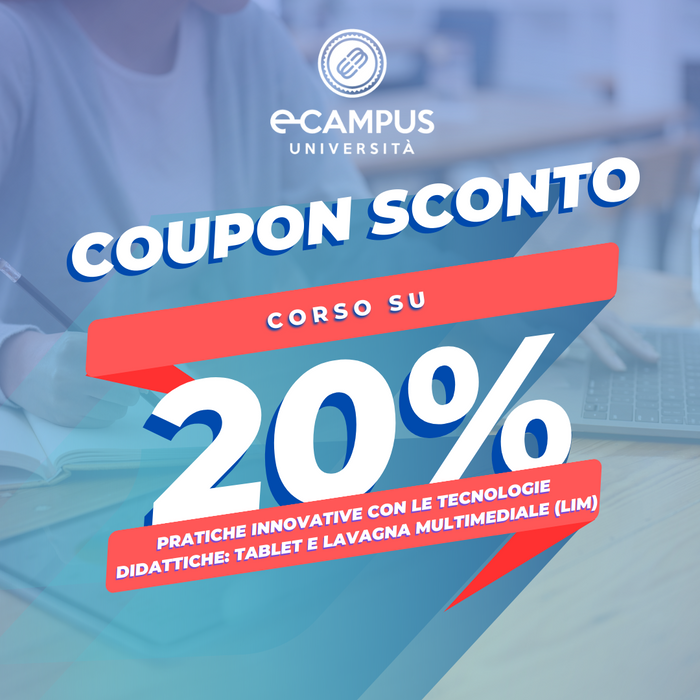 Coupon sconto 20% su Corso su Pratiche innovative con le tecnologie didattiche: tablet e lavagna multimediale (LIM)