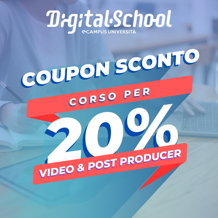 Coupon sconto 20% su Corso per Video & Post Producer